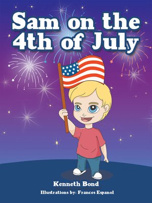 cover image of Sam on the 4Th of July